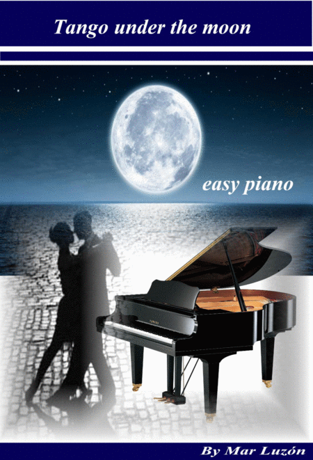 Free Sheet Music Tango Under The Moon