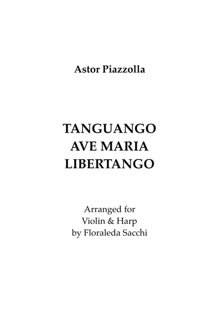 Tanguango Ave Maria Libertango Sheet Music