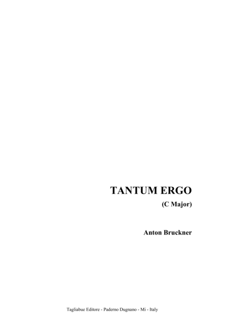 Tantum Ergo C Major Anton Bruckner For Satb Choir Sheet Music