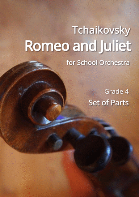 Tchaikovsky Romeo And Juliet Overture For School Orchestra Complete Parts Sheet Music