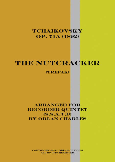 Free Sheet Music Tchaikovsky The Nutcracker Trepak Arranged For Recorder Quintet