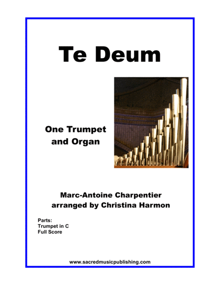 Te Deum Charpentier One Trumpet And Organ Sheet Music