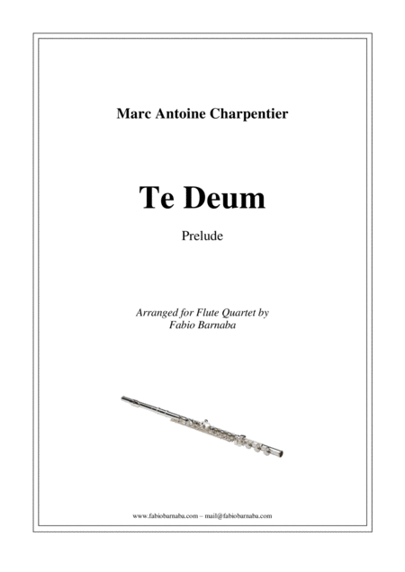 Te Deum Prelude For Flute Quartet Or Flute Choir Sheet Music