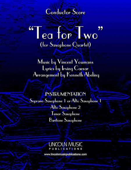 Tea For Two For Saxophone Quartet Satb Or Aatb Sheet Music