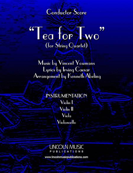 Tea For Two For String Quartet Sheet Music