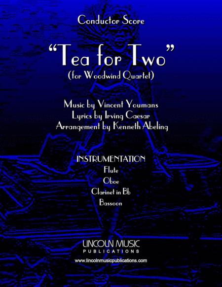 Free Sheet Music Tea For Two For Woodwind Quartet
