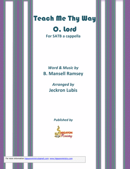 Teach Me Thy Way O Lord For Satb A Cappella Sheet Music