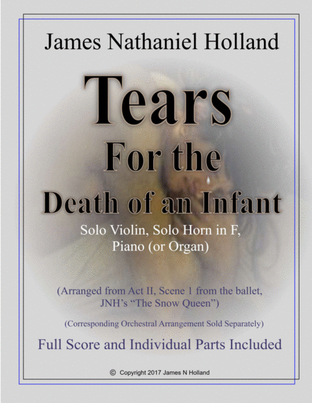 Tears For The Death Of An Infant Solo Violin Horn And Piano From The Snow Queen Ballet Sheet Music