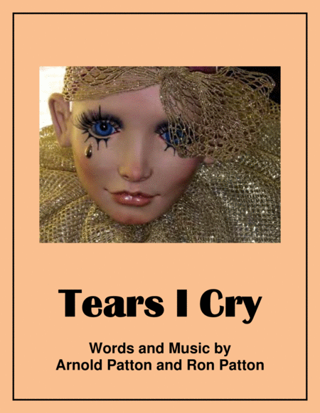 Free Sheet Music Tears I Cry