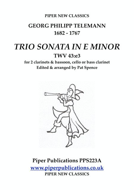 Free Sheet Music Telemann Trio Sonata In E Minor Twv 43 E3 For 2 Clarinets Bassoon Cello Or Bass Clarinet