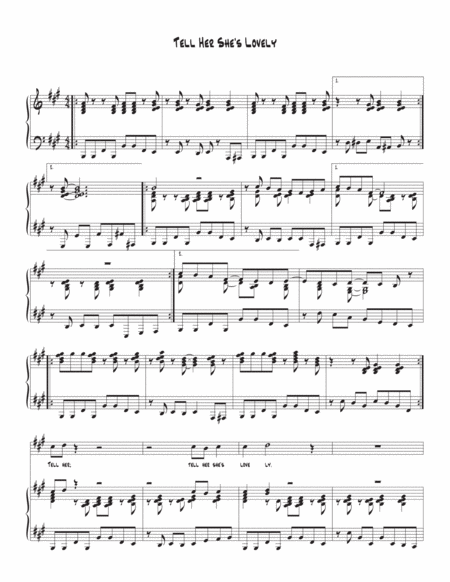 Tell Her Shes Lovely Sheet Music