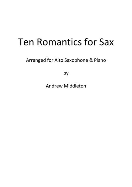 Ten Romantics For Sax Sheet Music