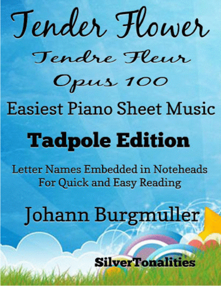 Tender Flower Tendre Fleur Opus 100 Easiest Piano Sheet Music Sheet Music