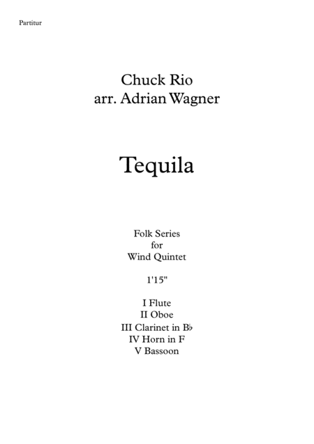 Tequila Wind Quintet Arr Adrian Wagner Sheet Music