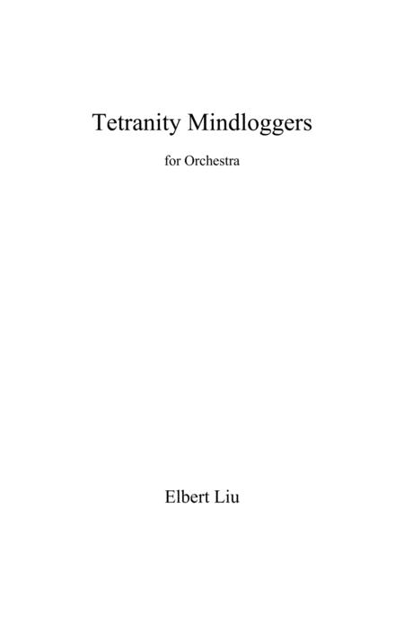 Tetranity Mindloggers For Orchestra Full Score Sheet Music