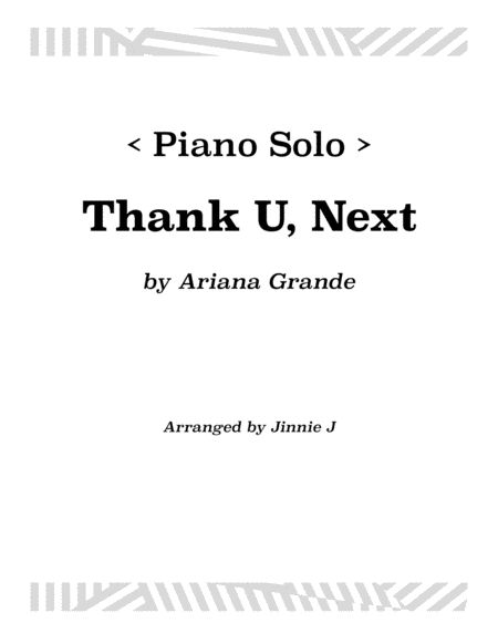 Thank U Next For Piano Intermediate Level Sheet Music