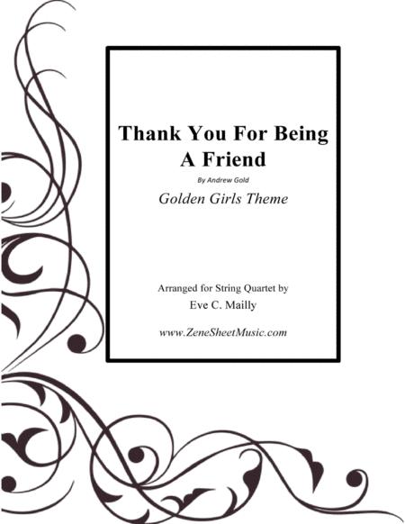 Thank You For Being A Friend String Quartet Sheet Music