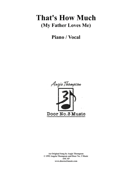 Thats How Much My Father Loves Me Voice And Piano Sheet Music