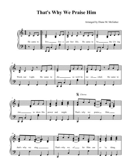 Thats Why We Praise Him Sheet Music