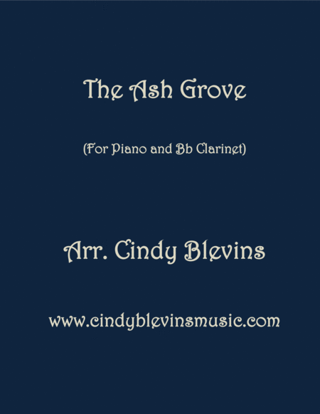 The Ash Grove Arranged For Piano And Clarinet Sheet Music