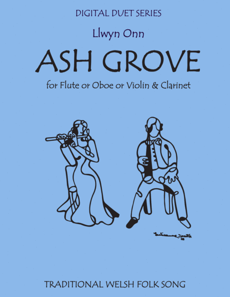 The Ash Grove Duet For Flute Or Oboe Or Violin Clarinet Sheet Music