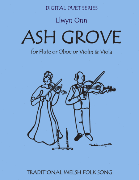 The Ash Grove Duet For Flute Or Oboe Or Violin Viola Sheet Music