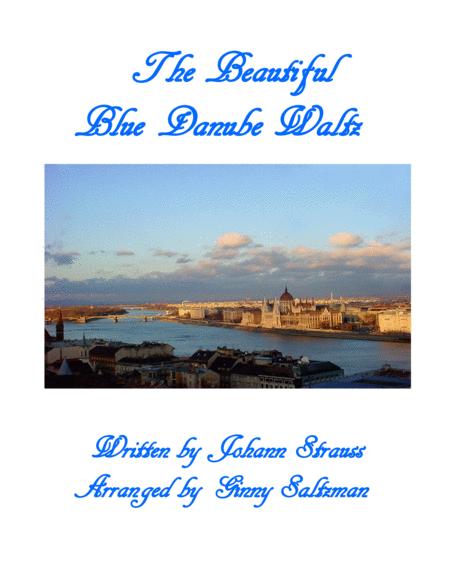 The Beautiful Blue Danube Waltz Early To Late Intermediate Level Sheet Music