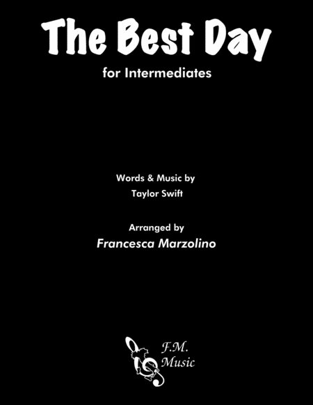 The Best Day Intermediate Piano Sheet Music