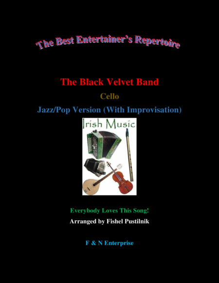 Free Sheet Music The Black Velvet Band For Cello With Background Track Jazz Pop Version