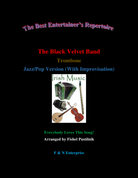 Free Sheet Music The Black Velvet Band For Trombone With Background Track Jazz Pop Version