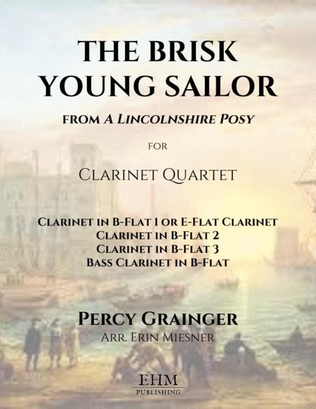 The Brisk Young Sailor From A Lincolnshire Posy For Clarinet Quartet Sheet Music