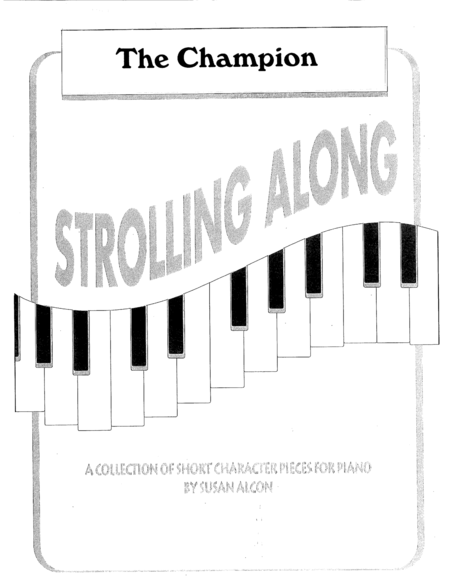 The Champion From Strolling Along By Susan Alcon Sheet Music