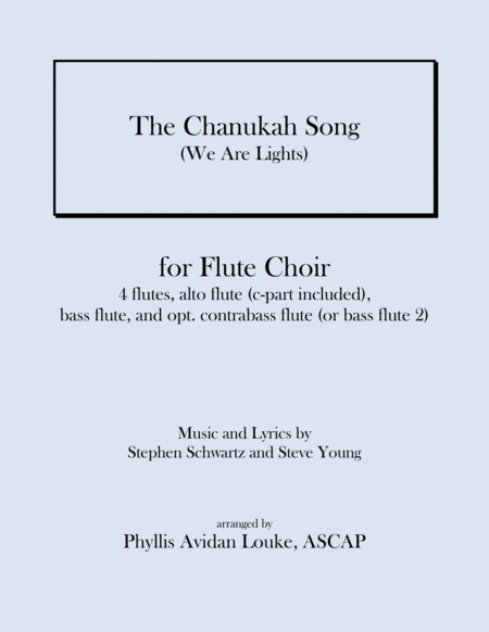 The Chanukah Song We Are Lights For Flute Choir Sheet Music