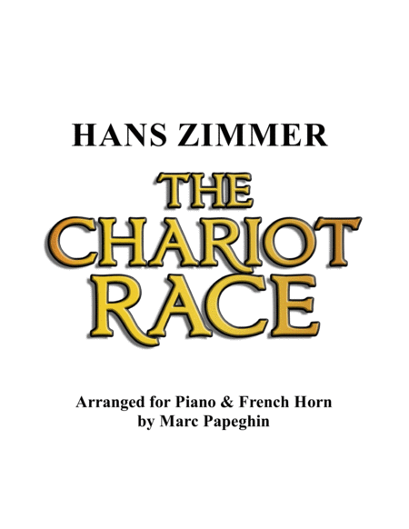 The Chariot Race From The Prince Of Egypt Horn And Piano Sheet Music