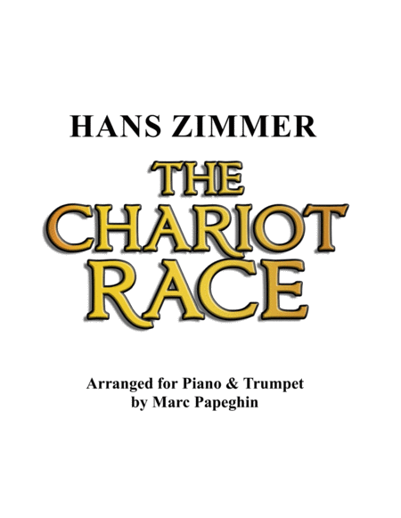 The Chariot Race From The Prince Of Egypt Trumpet And Piano Sheet Music