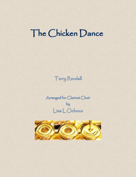 The Chicken Dance For Clarinet Choir Sheet Music