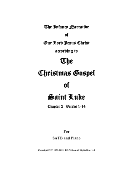 The Christmas Gospel The Infancy Narrative Of Our Lord Jesus Christ According To Saint Luke Sheet Music