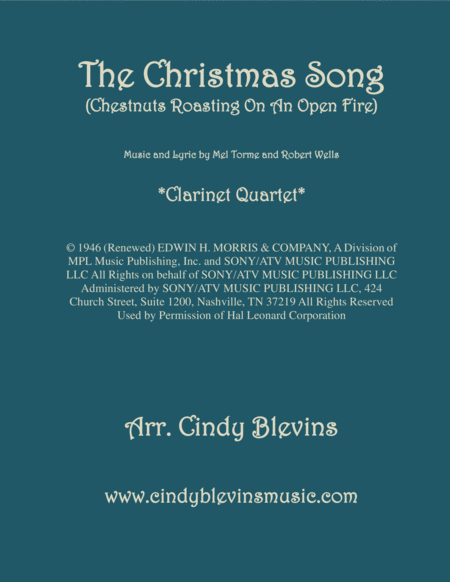 Free Sheet Music The Christmas Song Chestnuts Roasting On An Open Fire Arranged For Clarinet Quartet