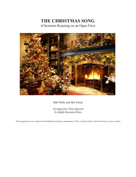 Free Sheet Music The Christmas Song Chestnuts Roasting On An Open Fire For Flute Quartet