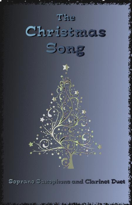 The Christmas Song Chestnuts Roasting On An Open Fire For Soprano Saxophone And Clarinet Duet Sheet Music