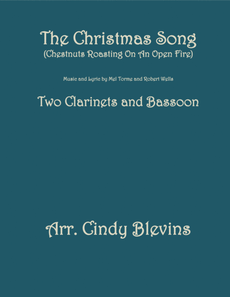 The Christmas Song For Two Clarinets And Bassoon Sheet Music