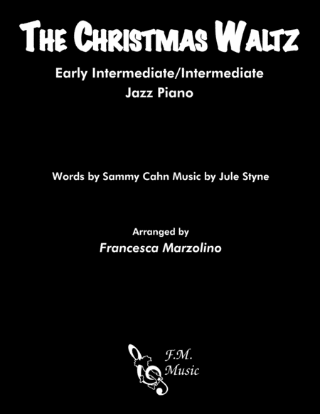 Free Sheet Music The Christmas Waltz Early Intermediate Jazz Piano