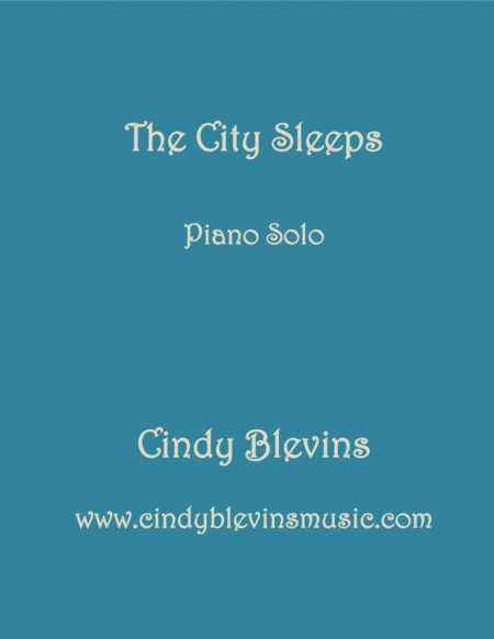 Free Sheet Music The City Sleeps An Original Piano Solo From My Piano Book Windmills