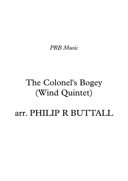 The Colonels Bogey Wind Quintet Score Sheet Music