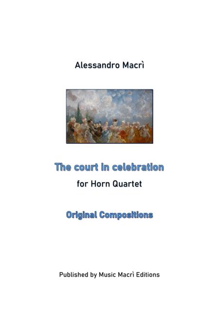 The Court In Celebration For Horn Quartet Sheet Music