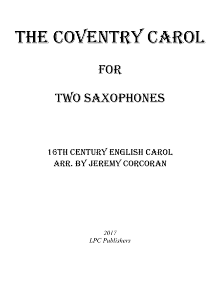 The Coventry Carol For Two Saxophones Sheet Music