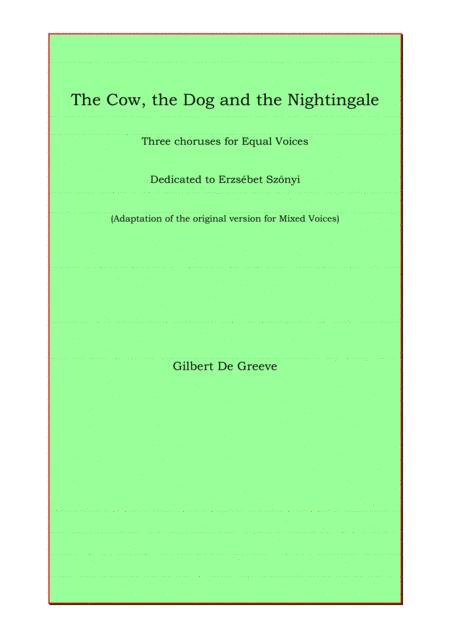 Free Sheet Music The Cow The Dog And The Nightingale For Equal Voices