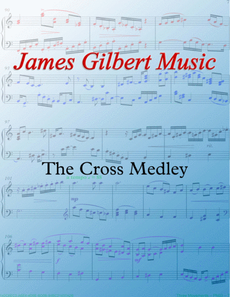 The Cross Medley Sheet Music