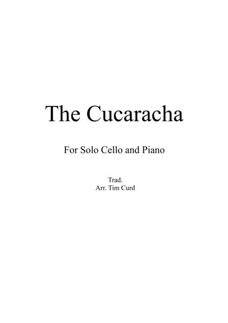 Free Sheet Music The Cucaracha For Solo Cello And Piano