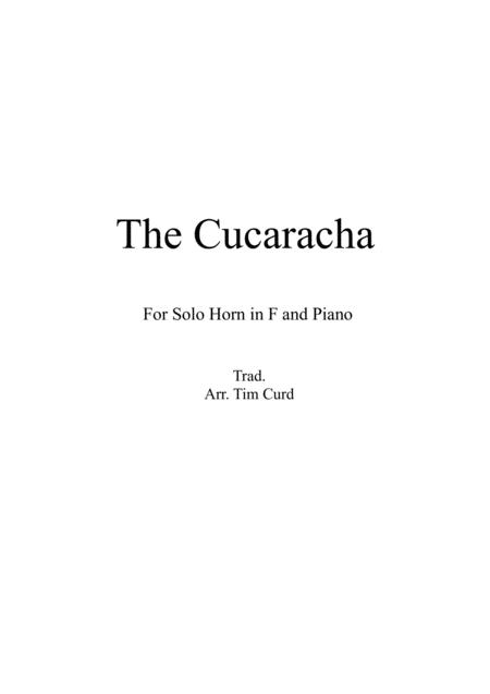 Free Sheet Music The Cucaracha For Solo Horn In F And Piano